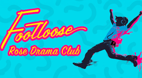 Rose Drama Club: Footloose
